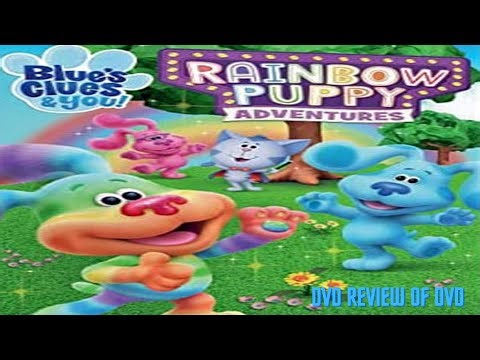 DVD Review of Blue's Clues & You: Rainbow Puppy Adventures