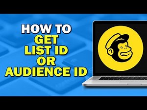How To Get List ID Or Audience ID In MailChimp (Quick Tutorial)