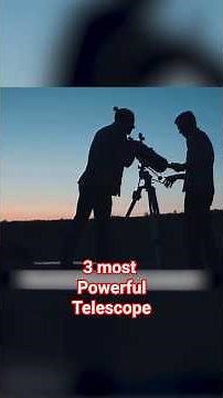 Top 3 Most Powerful Telescopes Peeking Into the Universe! #shorts #space #universe #blackhole