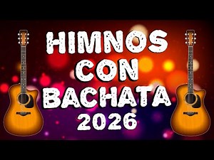 Bachata Cristiana Vol. 21 | Adora con Ritmo | Grandes Éxitos 2025