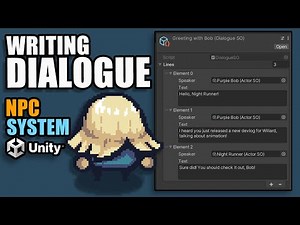 Let's Make NPCs in Unity! | Episode 5 | Writing Dialogue