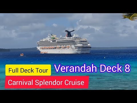 Carnival Splendor Cruise Verandah Deck 8 Full Deck Tour