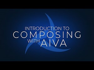 Introduction to Composing with AIVA