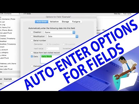 Auto Enter Options for Fields in FileMaker