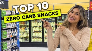 Top 10 zero carb snacks you can find at any grocery store!