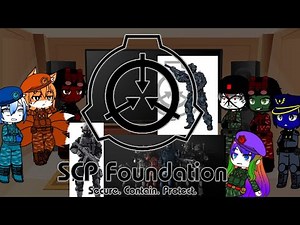 SCP Factions react to Site 9