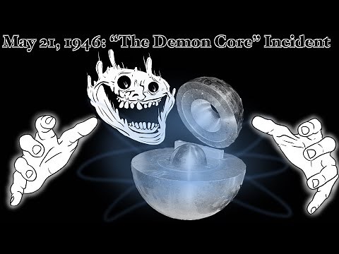 May 21, 1946: “The Demon Core” Incident