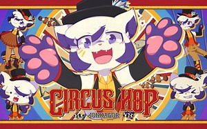 Circus Hop【中文字幕】注意简介及置顶评论