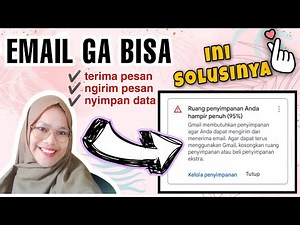Cara Mengatasi Email yang Penyimpanannya Penuh 95% | Gmail Kepenuhan