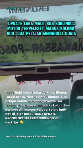 UPDATE Kecelakaan BUS BORLINDO: Motor Terpeleset ke Kolong Bus, Dua Pelajar Tewas