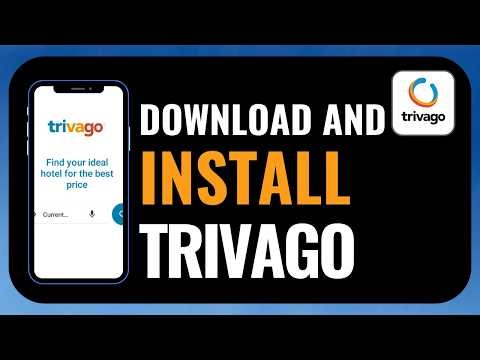 How to Download and Install Trivago App | Step-by-Step Guide