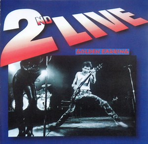 Golden Earring - 2nd Live