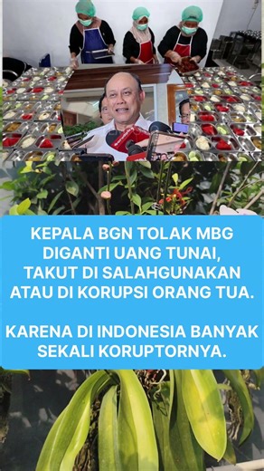 Kepala BGN tolak MBG diganti uang tunai...