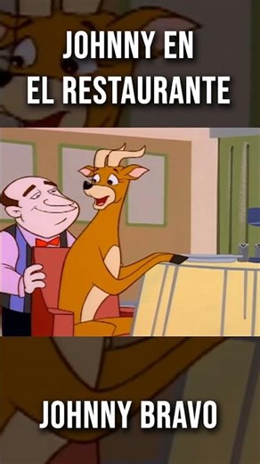 Johnny at the Restaurant - Johnny Bravo