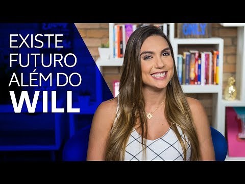 Futuro em inglês: aprenda como falar