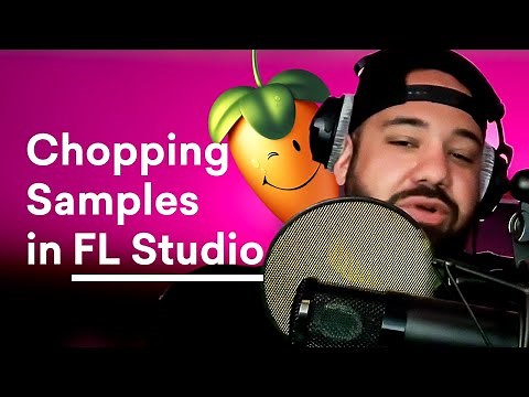 The 5 Best Ways to Start Chopping Samples in FL Studio | LANDR x Larry Ohh