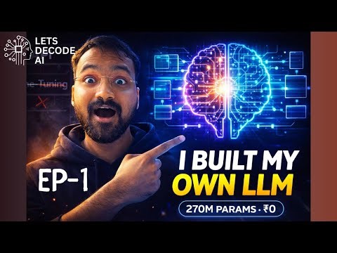 I Built a LLM From Scratch on Google Colab (For FREE) in Hindi | EP1 - LLM From Scratch