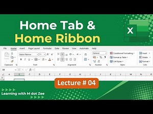 Home Tab & Home Ribbon Options Explained | Excel for Beginners | MS Excel Lecture # 03