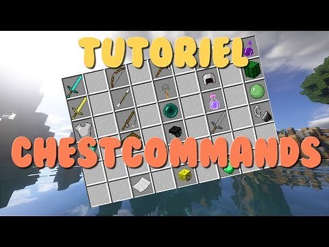 [Tuto] Comment utiliser ChestCommand [Fr]