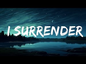 1 Hour | Hillsong Worship - I Surrender (Lyrics) Elevation Worship, ...,... | Worship Lyrics