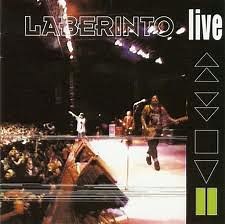 Laberinto - Live