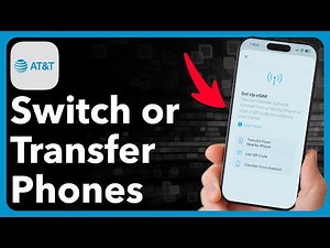 How To Switch Or Transfer Phones On AT&T