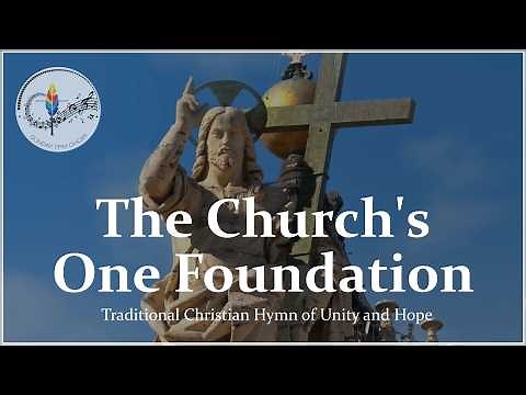 The Church's One Foundation | Traditional Christian Hymn | Catholic Choir with Lyrics
