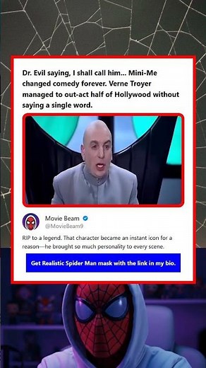 Dr Evil saying I shall call him Mini-Me changed comedy forever Verne Troyer managed to out-act half