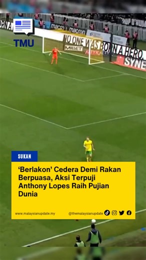 ‘Berlakon’ Cedera Demi Rakan Berpuasa, Aksi Terpuji Anthony Lopes Raih Pujian Dunia #malaysianupdate #themalaysianupdate #malaysianupdatenews #TMUnews #sports