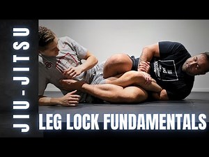 The Basic 4 Leg Locks Every Grappler Must Know