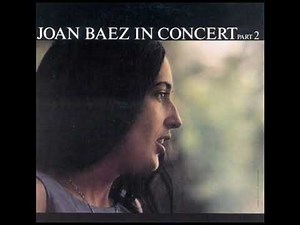 Joan Baez - Boots Of Spanish Leather