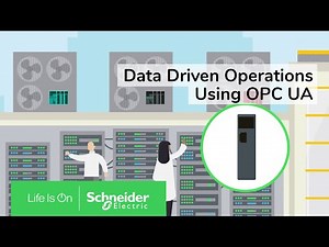 Data Driven Operations Using OPC UA | Schneider Electric