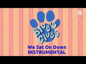Blue’s Clues - We Sat on Down (Season 5-6, 2002 - 2004) Instrumental