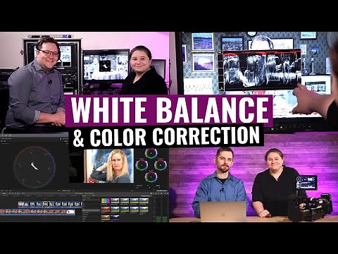 White Balance - Color Correction for Broadcast!