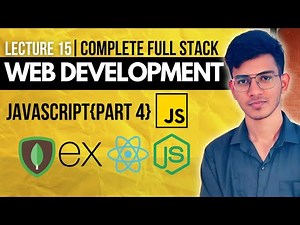 Lecture 15: JavaScript(Part 4) | Iterative Statements in JavaScript