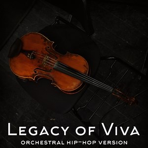 Legacy of Viva (Hip-Hop version) - White_Records: Song Lyrics, Music Videos & Concerts
