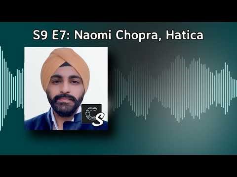 S9 E7: Naomi Chopra, Hatica | Code Story: Insights from Startup Tech Leaders