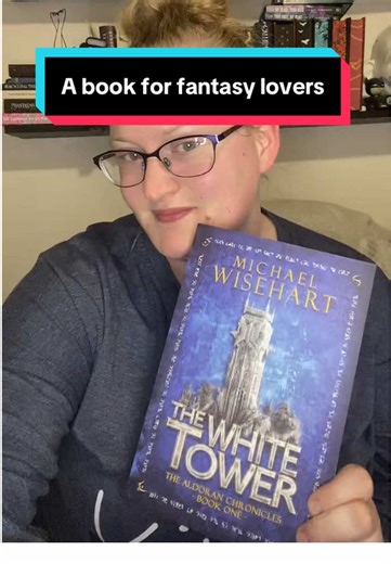 The White Tower: An Epic Fantasy Adventure
