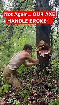 Not again! Our Axe handle broke! #axe #rehandle #logger #cabin #woodworking #lumberjack #bushcraft