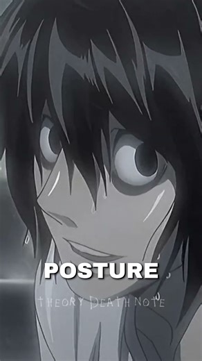 Why Did L Sit Like That?
