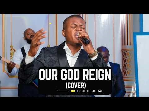Our God Reign (Cover)
