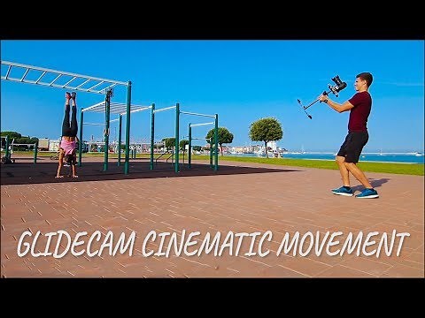 GLIDECAM TUTORIAL - Top 7 cinematic shots
