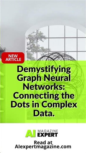 Demystifying Graph Neural Networks: Connecting the Dots in Complex Data.