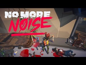 No More Noise - Teaser