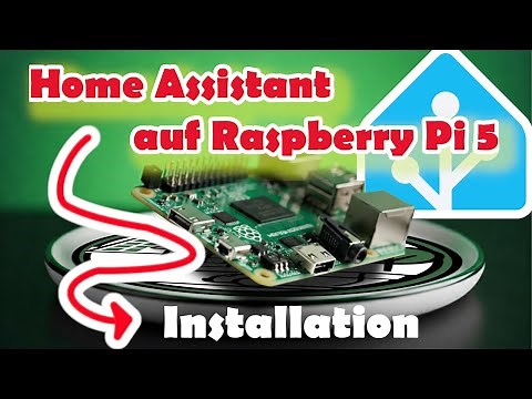 Ultimate Guide: Installing Home Assistant 2025 on Raspberry Pi 5 (for beginners!) (German)