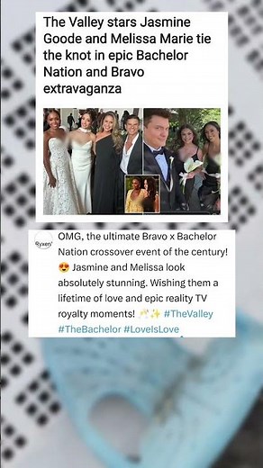 The Valley stars Jasmine Goode and Melissa Marie tie the knot in epic Bachelor ... #celebrity