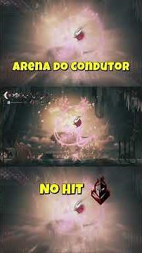 Como derrotei A arena do Condutor nos Salões Supremos (No Hit) 🤖🔥 | Hollow Knight Silksong
