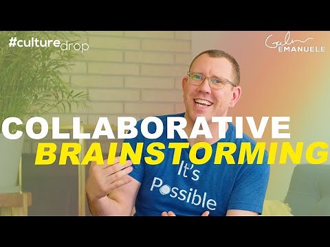 Collaborative, Effective Brainstorming Tips | #culturedrop | Galen Emanuele