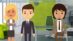 Providing a Sense of Control in Organizational Change - Video | Study.com