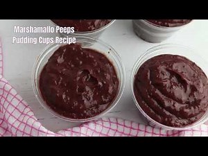 Peeps Pudding Cups Recipe